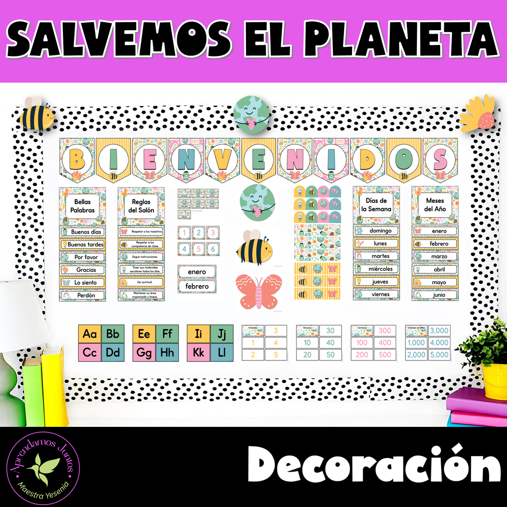 Decoración: Salvemos el Planeta